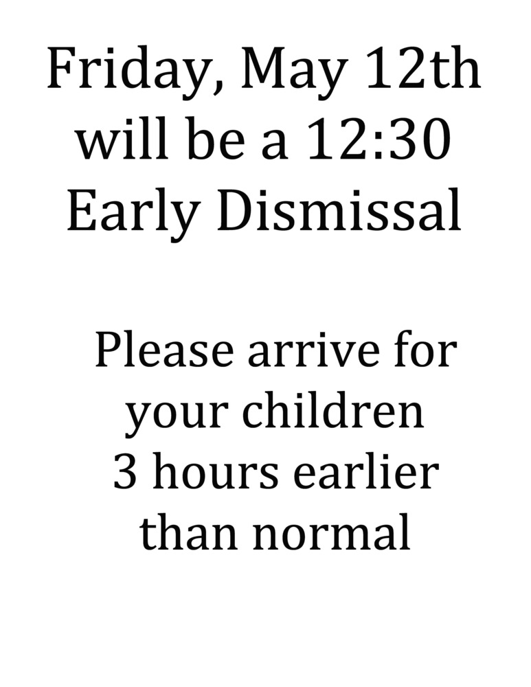 Early Dismissal 5/12 | Penn-Kidder Campus